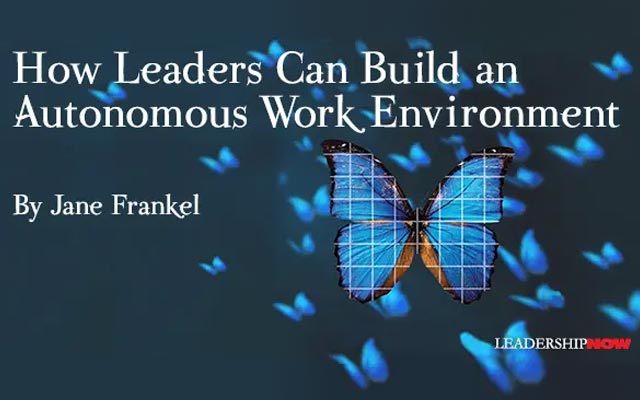 How Leaders can build an autonomous work environment banner